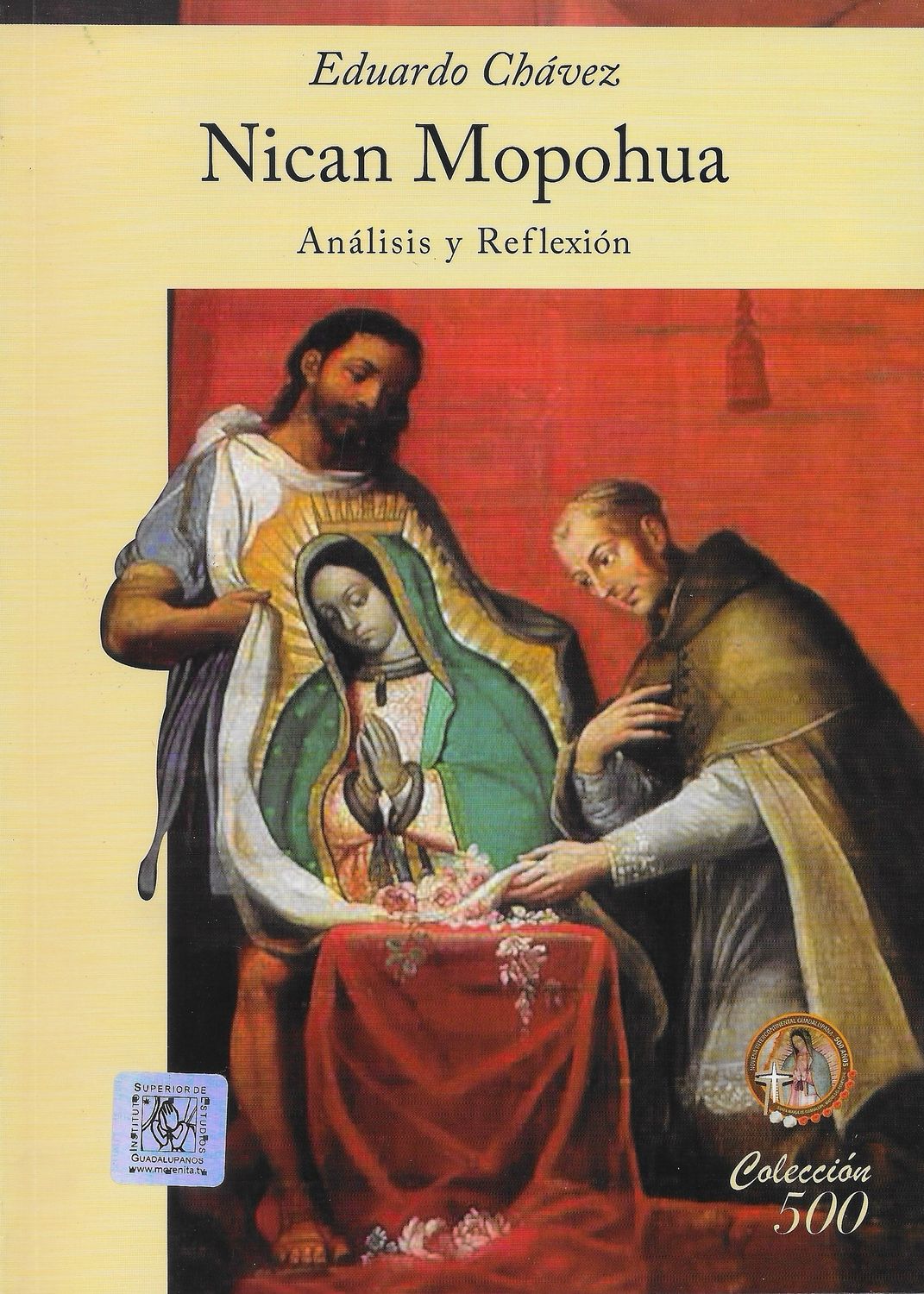 Nican Mopohua: Analisis y Reflexion