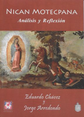 Nican Motecpana: Analisis y Reflexion