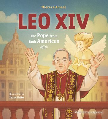 Leo XIV:  The Pope from Both Americas