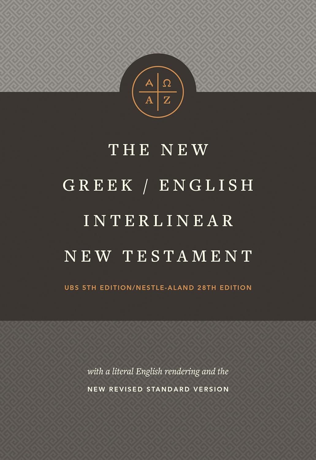The New Greek/English Interlinear New Testament
