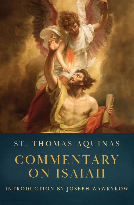Aquinas' Commentary on Isaiah