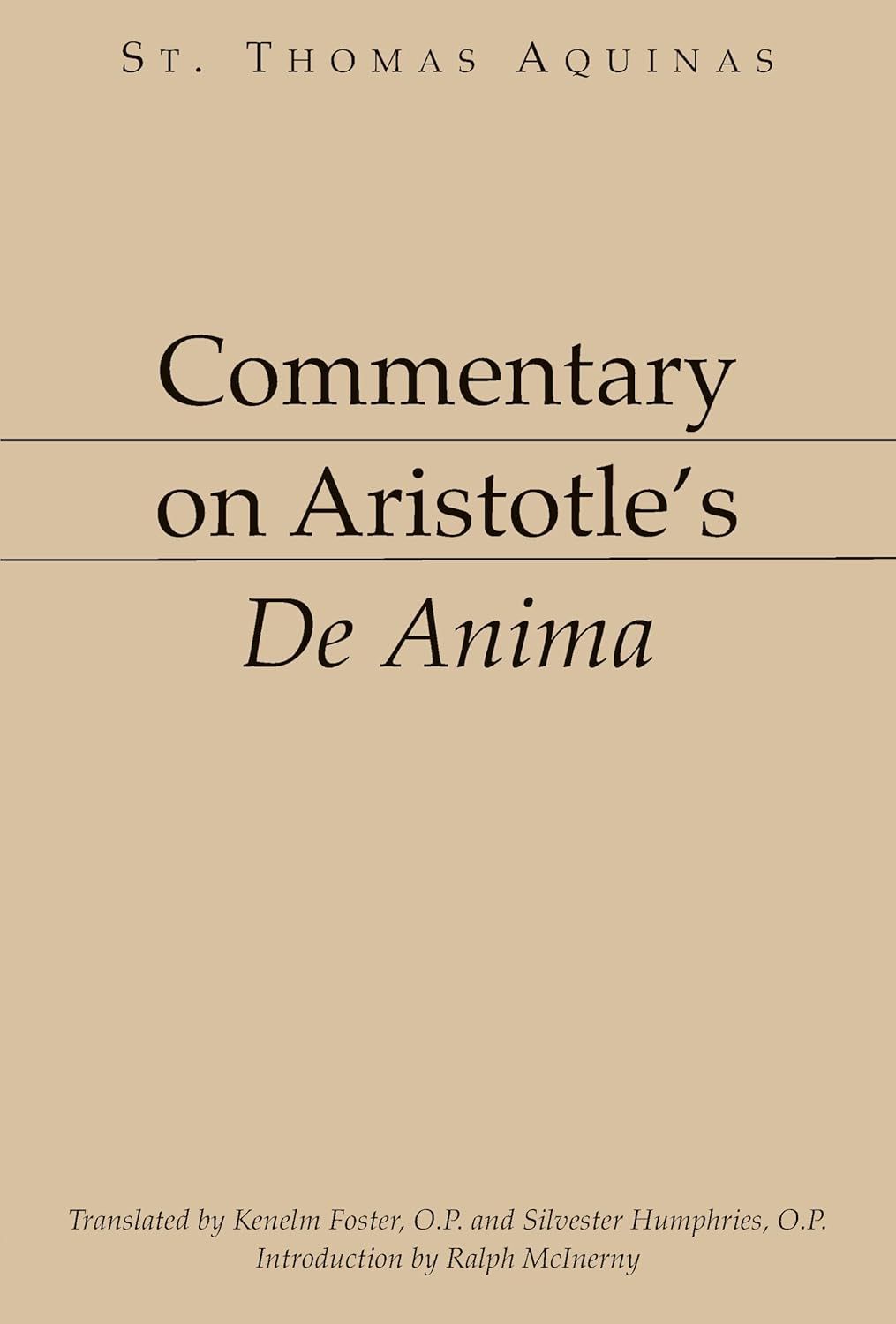 Aquinas' Commentary on Aristotle's De Anima