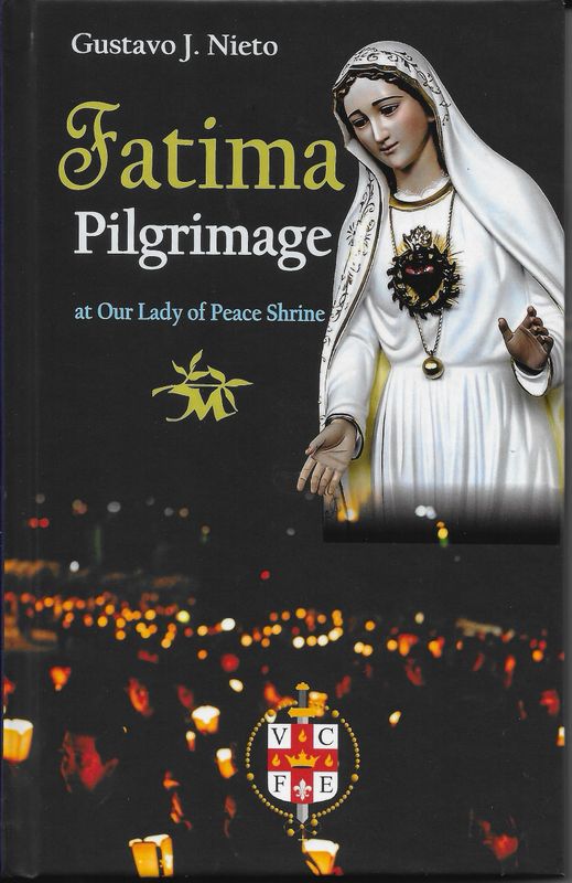 Fatima Pilgrimage at Our Lady of Peace Shrine