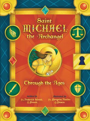 St Michael the Archangel Through the Ages