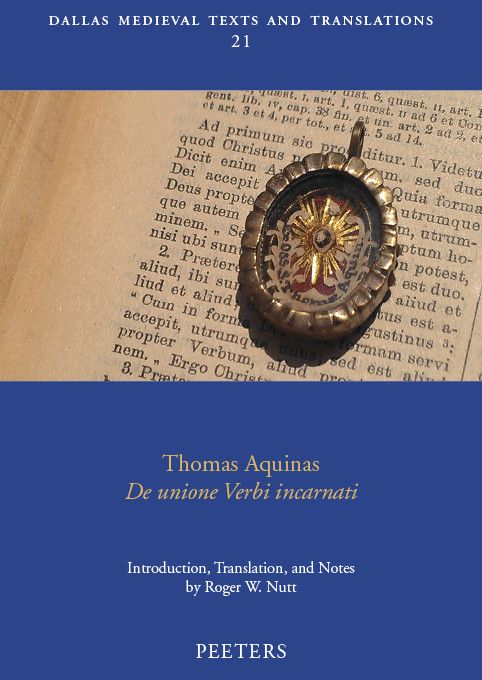 Thomas Aquinas - De unione Verbi incarnati