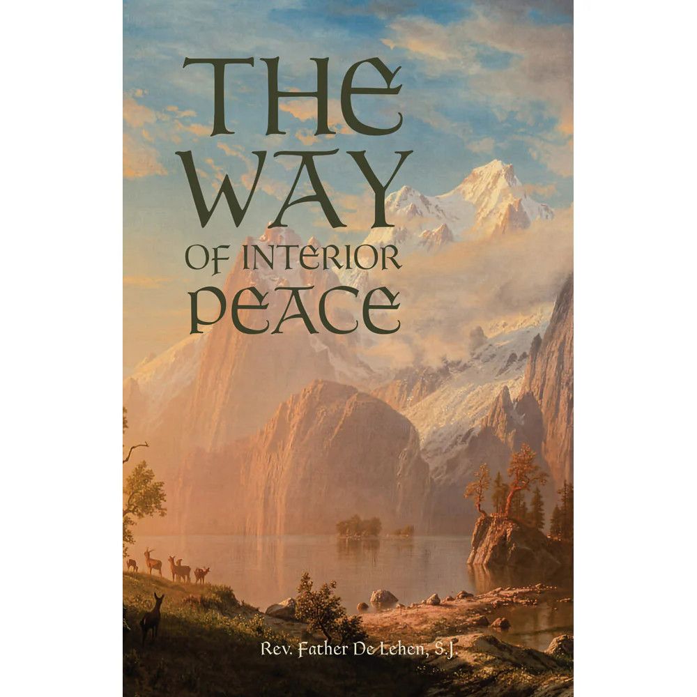 The Way of Interior Peace