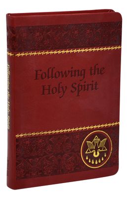 Following The Holy Spirit, Dialogues, Prayers, And Devotions