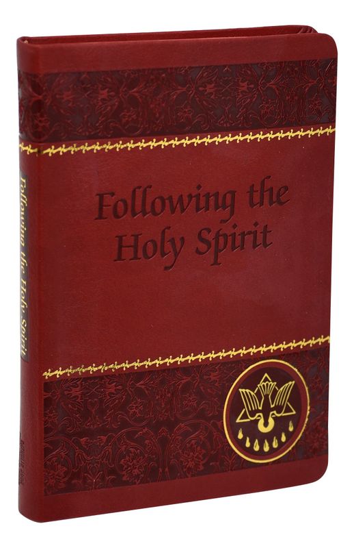 Following The Holy Spirit, Dialogues, Prayers, And Devotions