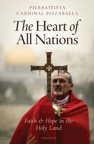 The Heart of All Nations Faith and Hope in the Holy Land