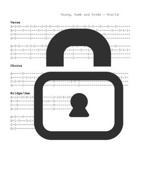 &quot;Young, Dumb and Broke - Khalid&quot; Fingerstyle Ukulele Tab Sheet