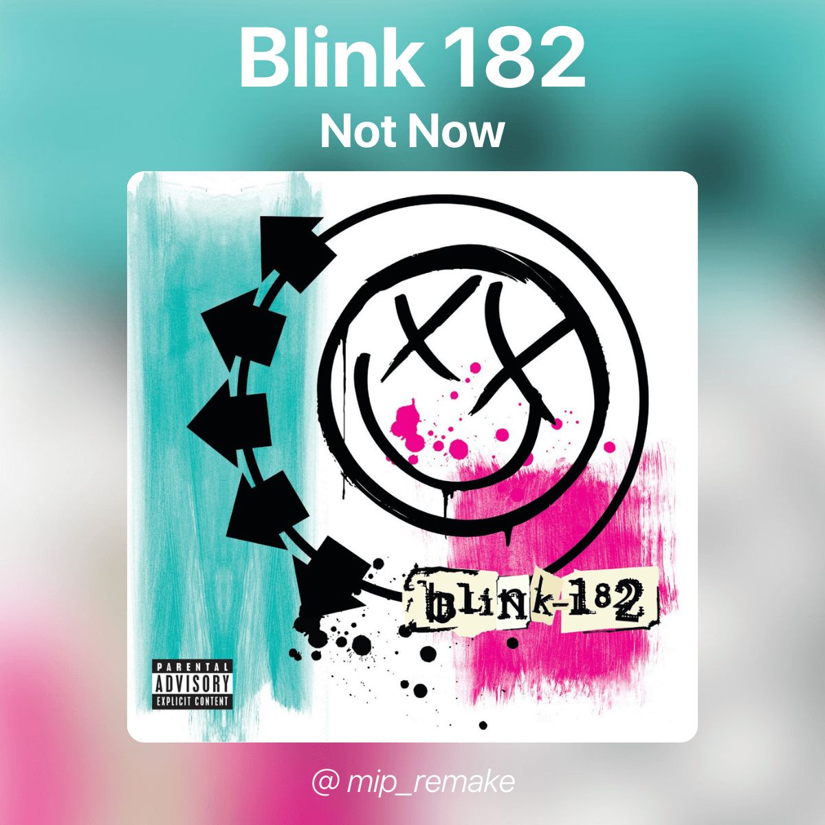 Blink 182 - Not Now
