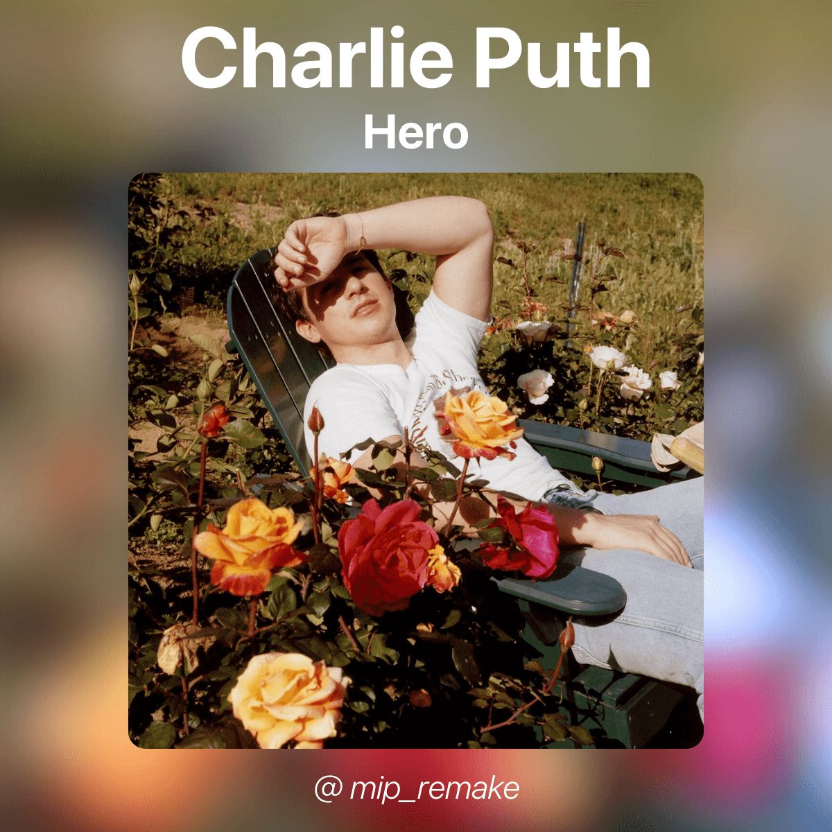 Charlie Puth - Hero