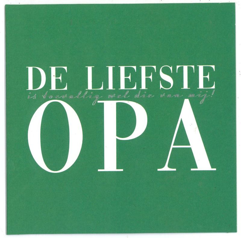 Wenskaart Opa - Happiness 57