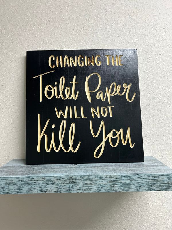 Changing the Toilet Paper