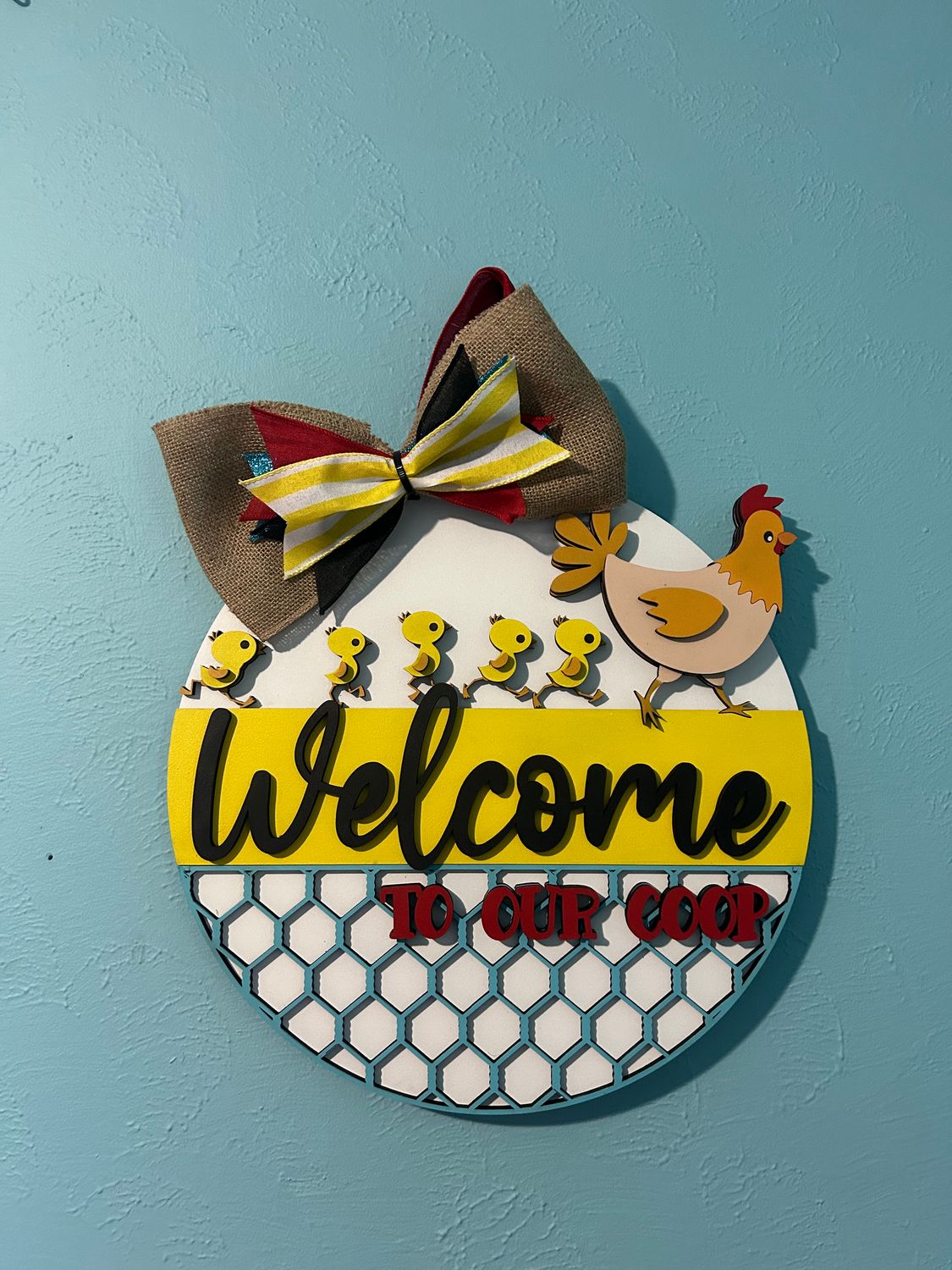Welcome To Our Coop Door Hanger