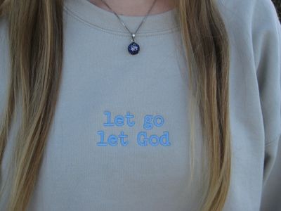 let go let God sweatshirt