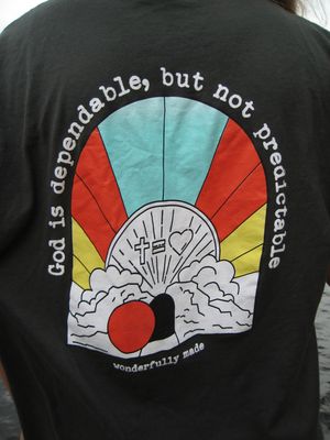 God is dependable, but not predictable tee
