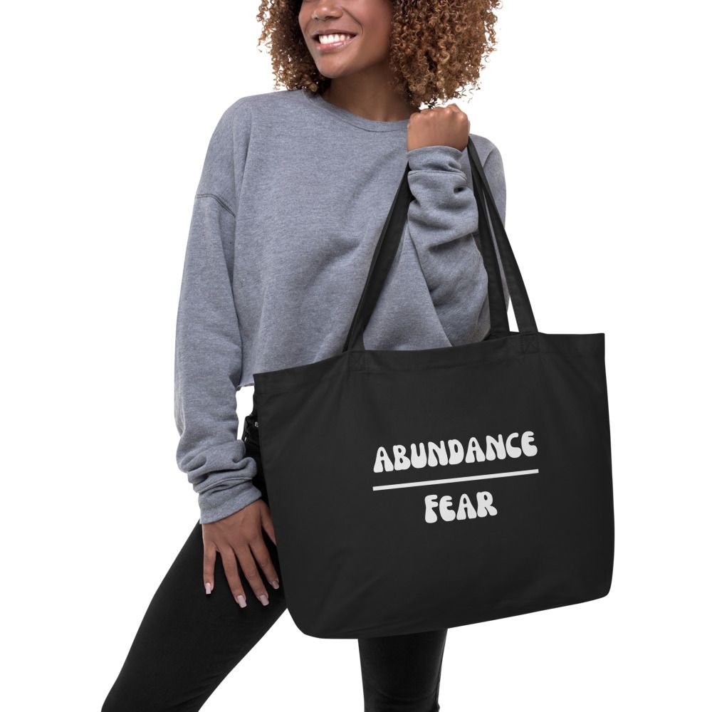 Abundance over Fear Large Eco Tote