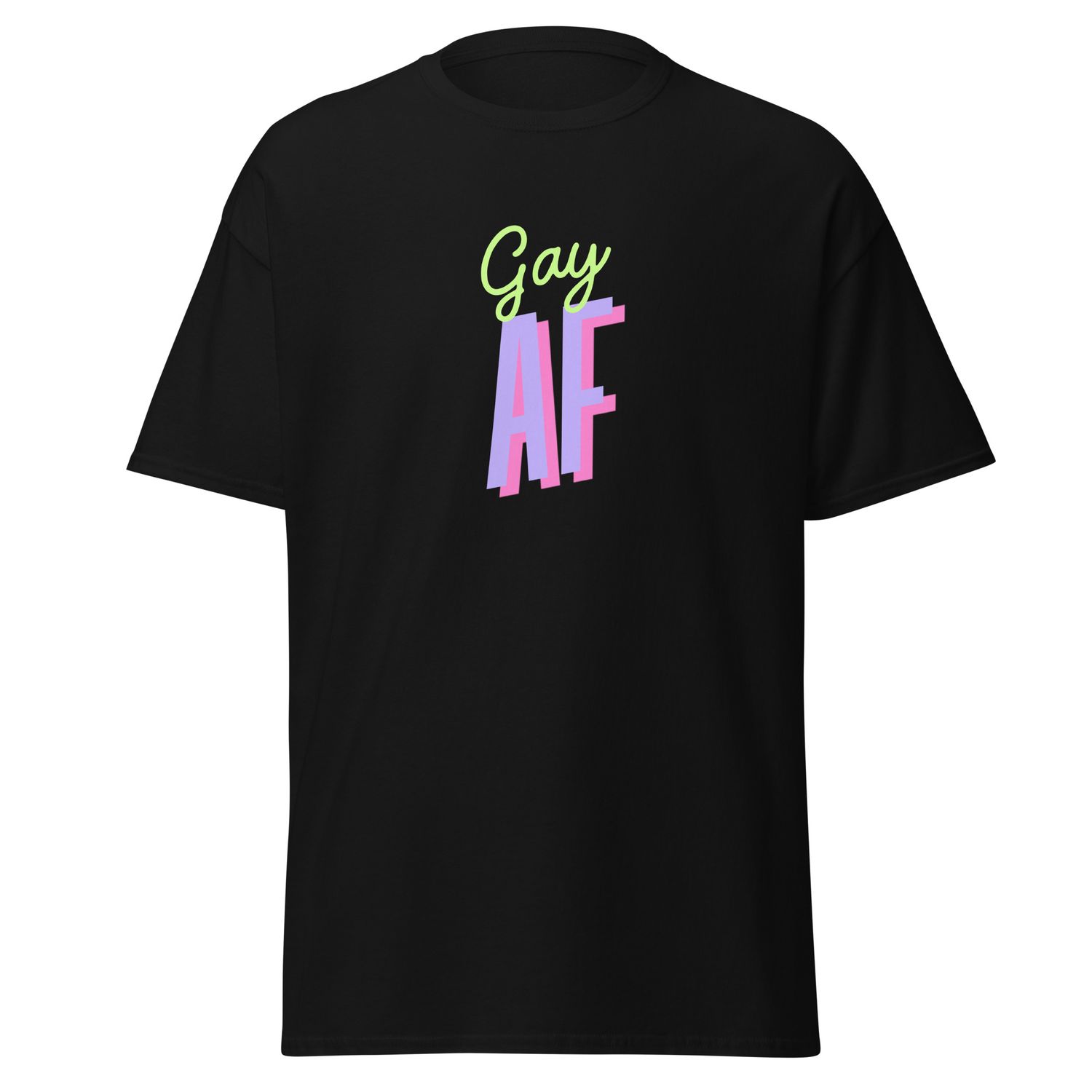 Gay AF Unisex classic tee