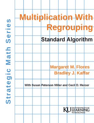 Multiplication with Regrouping: Standard Algorithm (Coil Bound Manual)