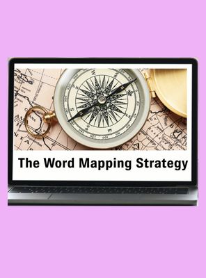 The Word Mapping Strategy Virtual Professional Learning Course in Canvas