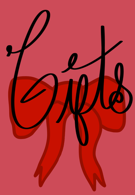 Gifts