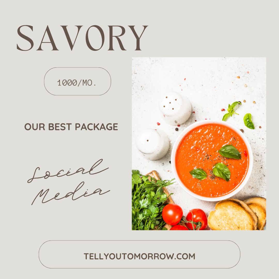 Savory Monthly Social Media Management*