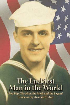 The Luckiest Man in the World