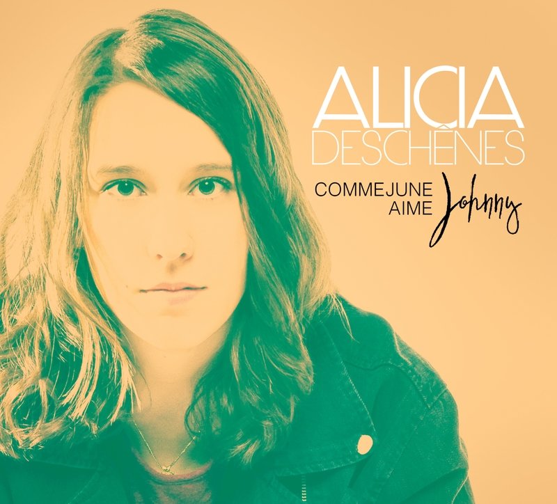 ALICIA DESCHÊNES- Comme June aime Johnny (album CD)