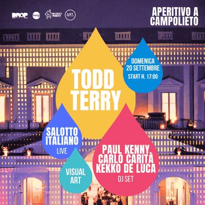 Aperitivo a Villa Campolieto: Guest Todd Terry