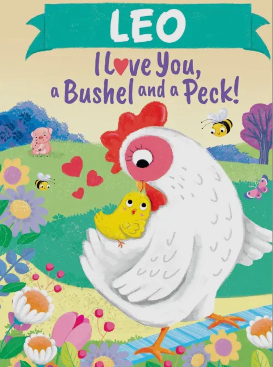 I Love You a Bushel and a Peck