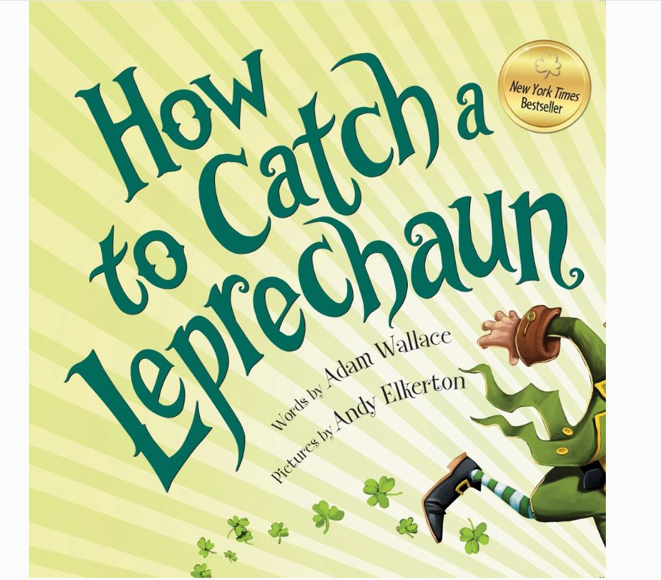 How To Catch A Leprechaun