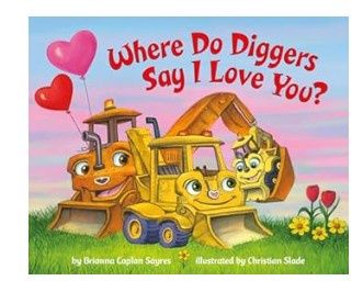 Where Do Diggers Say I Love You?