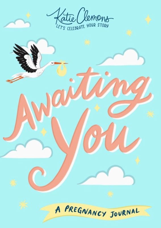 Awaiting You- A Pregnancy Journal