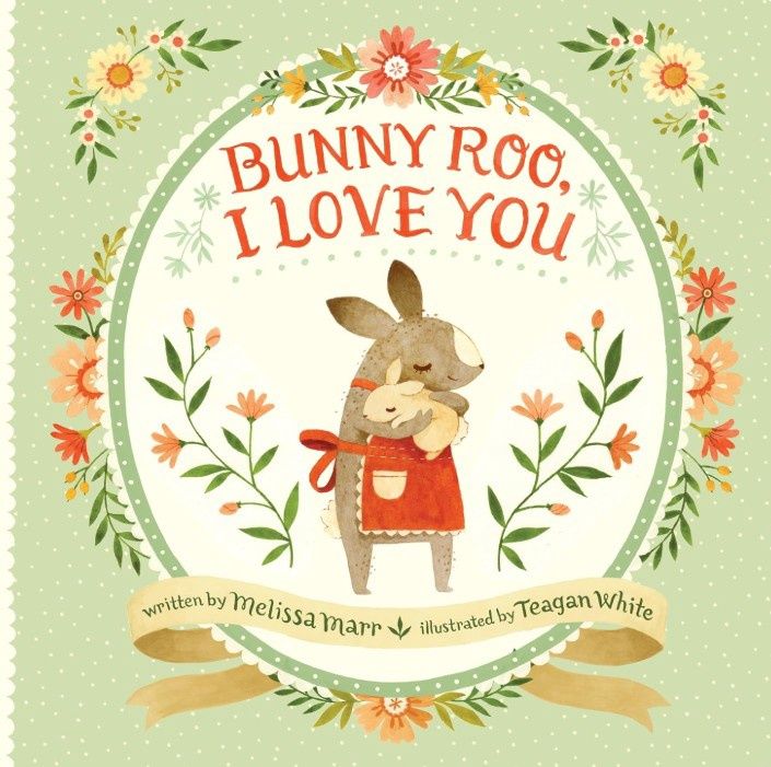 Bunny Roo, I Love You!
