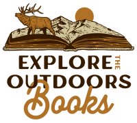 Explore the Outdoors Books