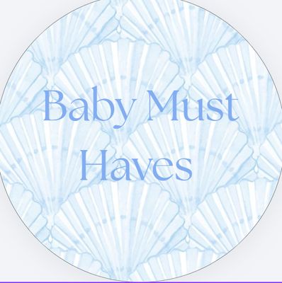 Baby Must Haves