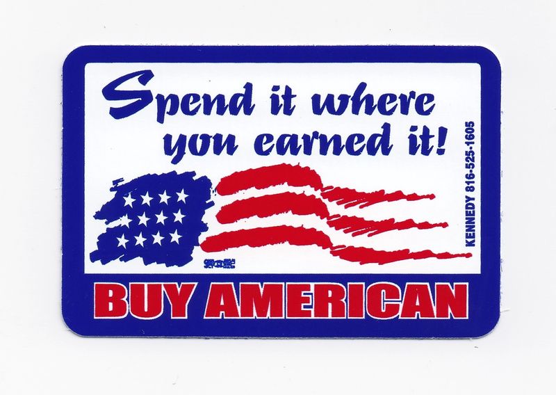 Spend It Where You Earned It! Hard Hat Sticker #S13