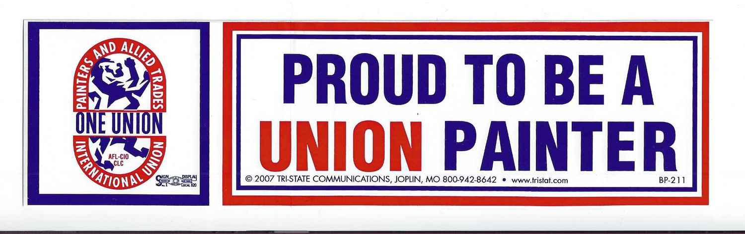 Proud to be a Union Painter Bumper Sticker #BP-211