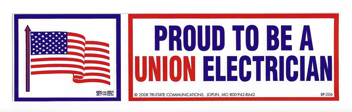 Proud to be a Union Electrician Hard Hat Sticker