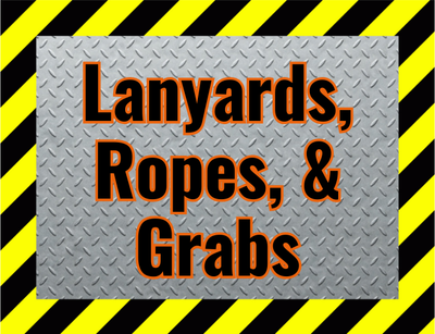 Lanyards, Ropes, &amp; Grabs