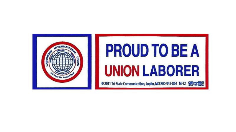 Proud to be a Union Laborer Hardhat Sticker #T11