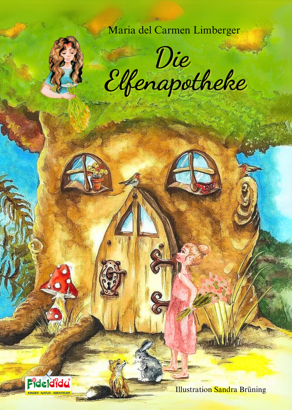 Kinderbuch: Die Elfenapotheke | Heilkräuter spielerisch entdecken | Mit Kräuterlexikon & Rezepten | Geschenk für Kinder & Naturfreunde