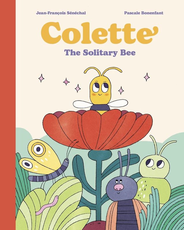 Colette The Solitary Bee