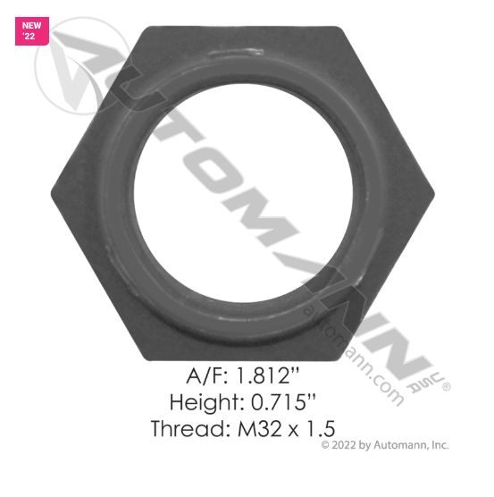 Pinion Lock Nut Meritor  A/F:1.812 Height:0.715 Thread:M32X1.5/ 750.2636NT /40X1236