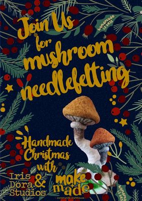 Needlefelt a Toadstool -  Handmade Christmas