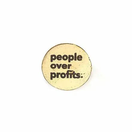 People Over Profits Pin