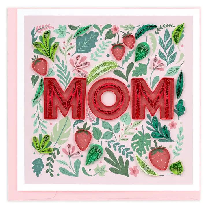 Strawberry Mom Quilled Card