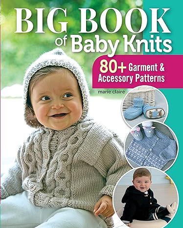 Big Book of Baby Knits
