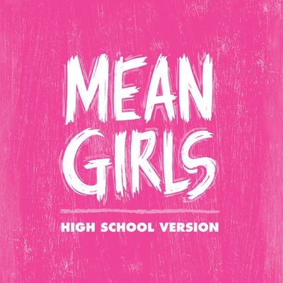 Mean Girls
 - The Young Columbians